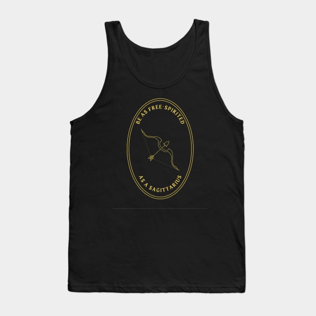 Be as free-spirited as a sagittarius Tank Top by GoldenHoopMarket